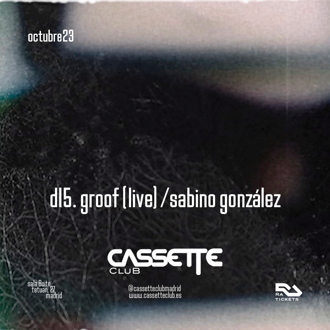 Cassette Club: Groof (live) + Sabino González - Página frontal