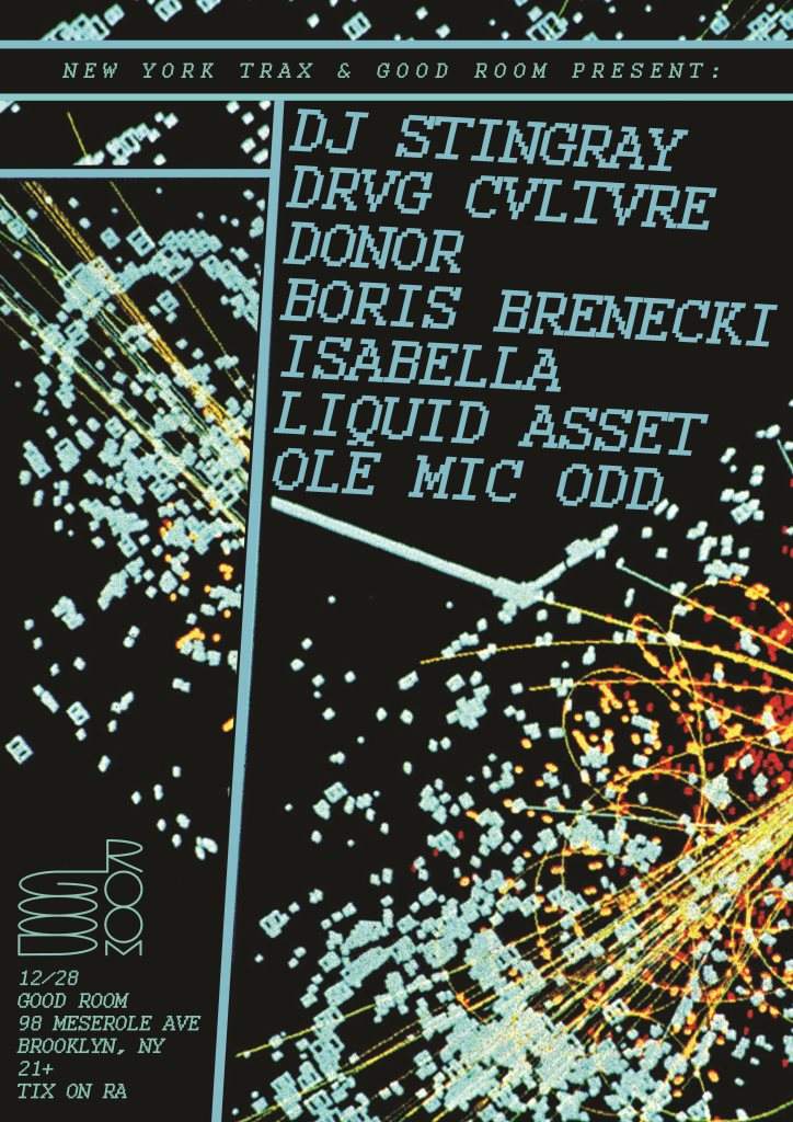 DJ Stingray, Drvg Cvltvre, Donor, Boris Brenecki, Isabella Live, Liquid Asset Live, Ole Mic Odd - フライヤー表
