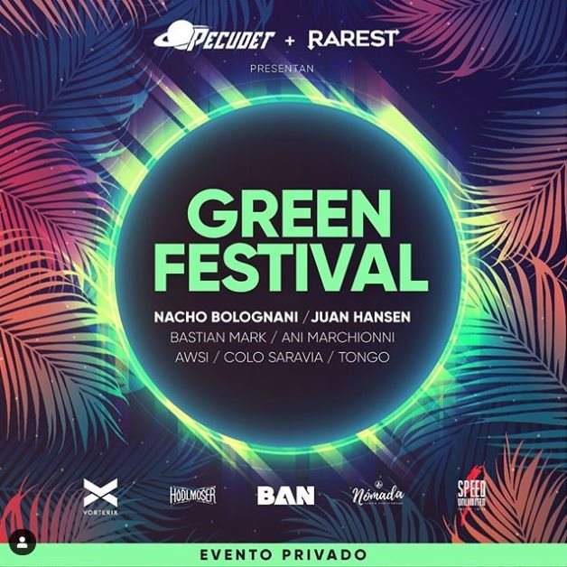 Green Festival - Juan Hansen, Nacho Bolognani, Bastian Mark and More - フライヤー表