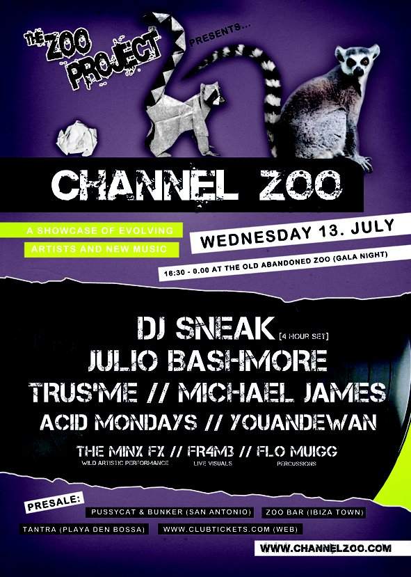 The Zoo Project presents Channel Zoo featuring Dj Sneak, Julio Bashmore, Youandewan, Trus'Me - Página frontal