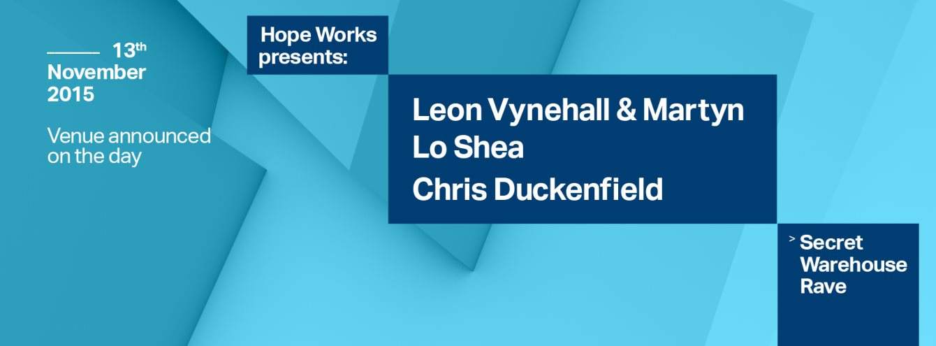 Hope Works presents Leon Vynehall & Martyn - フライヤー表