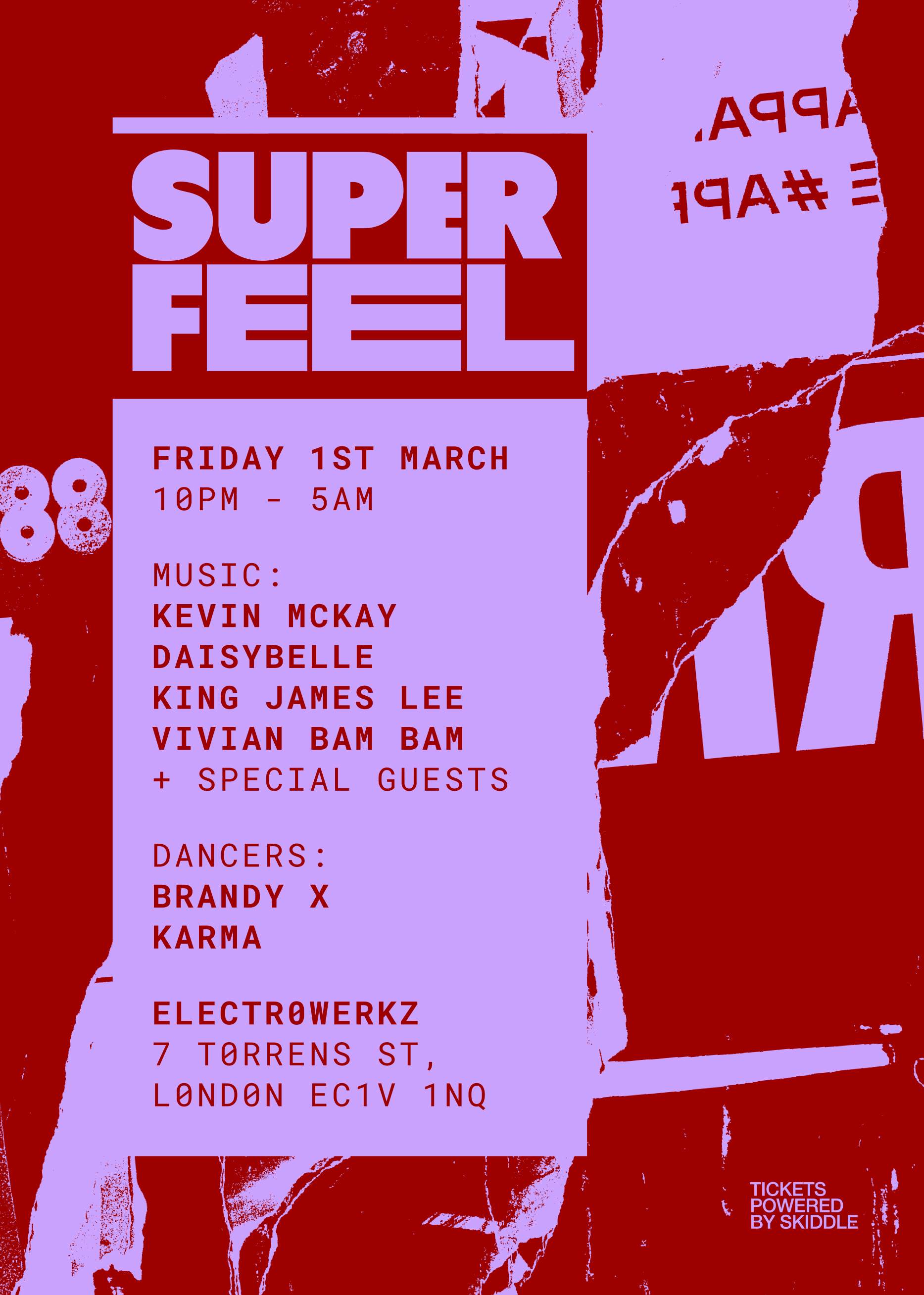 Superfeel with Kevin McKay, Daisybelle, King James Lee & Vivian Bam Bam - フライヤー表