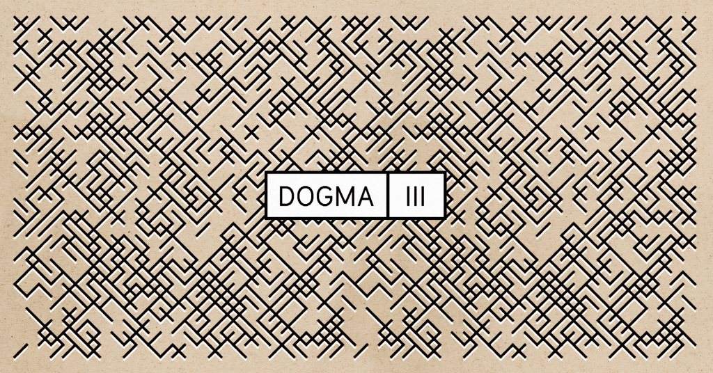 Dogma III - Contrast with Valentin Stip, Hellie Berry, Saturator35dB - フライヤー表