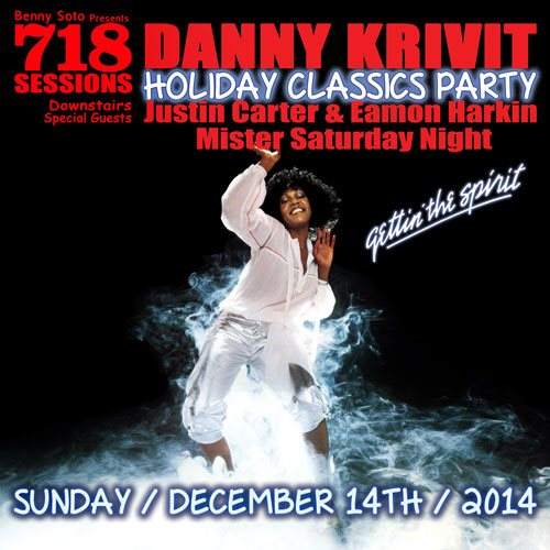 718 Sessions Holiday Party with Danny Krivit & Mister Saturday Night - Página frontal