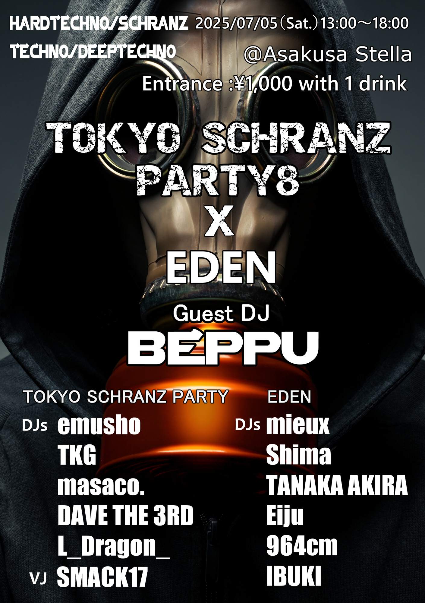 TOKYO SCHRANZ PARTY8×EDEN at Asakusa Stella, Tokyo
