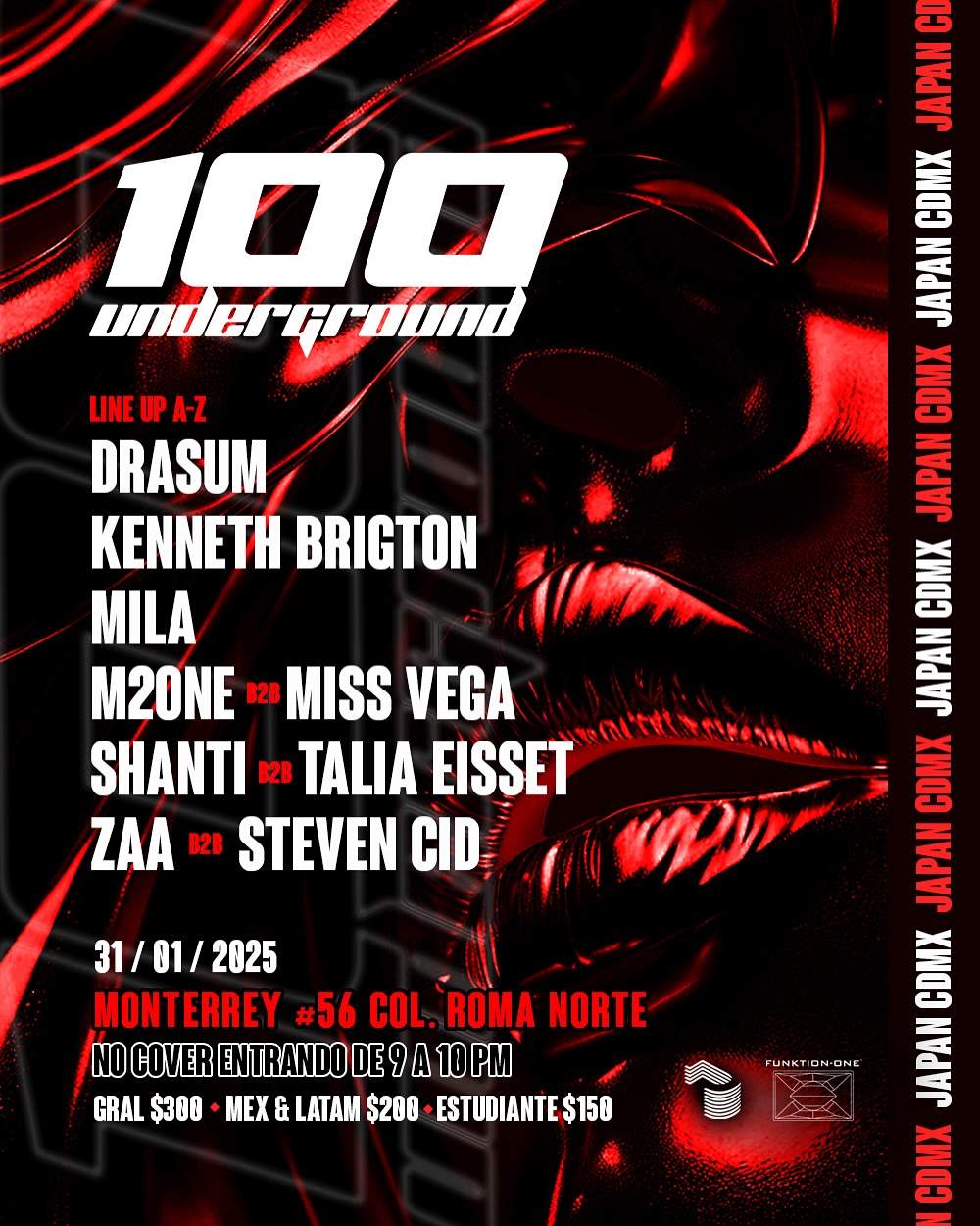 100 Underground X JAPAN CLUB at Japan Monterrey, Mexico City 100 Underground X JAPAN CLUB at Japan Monterrey, Mexico City ⟋ RA