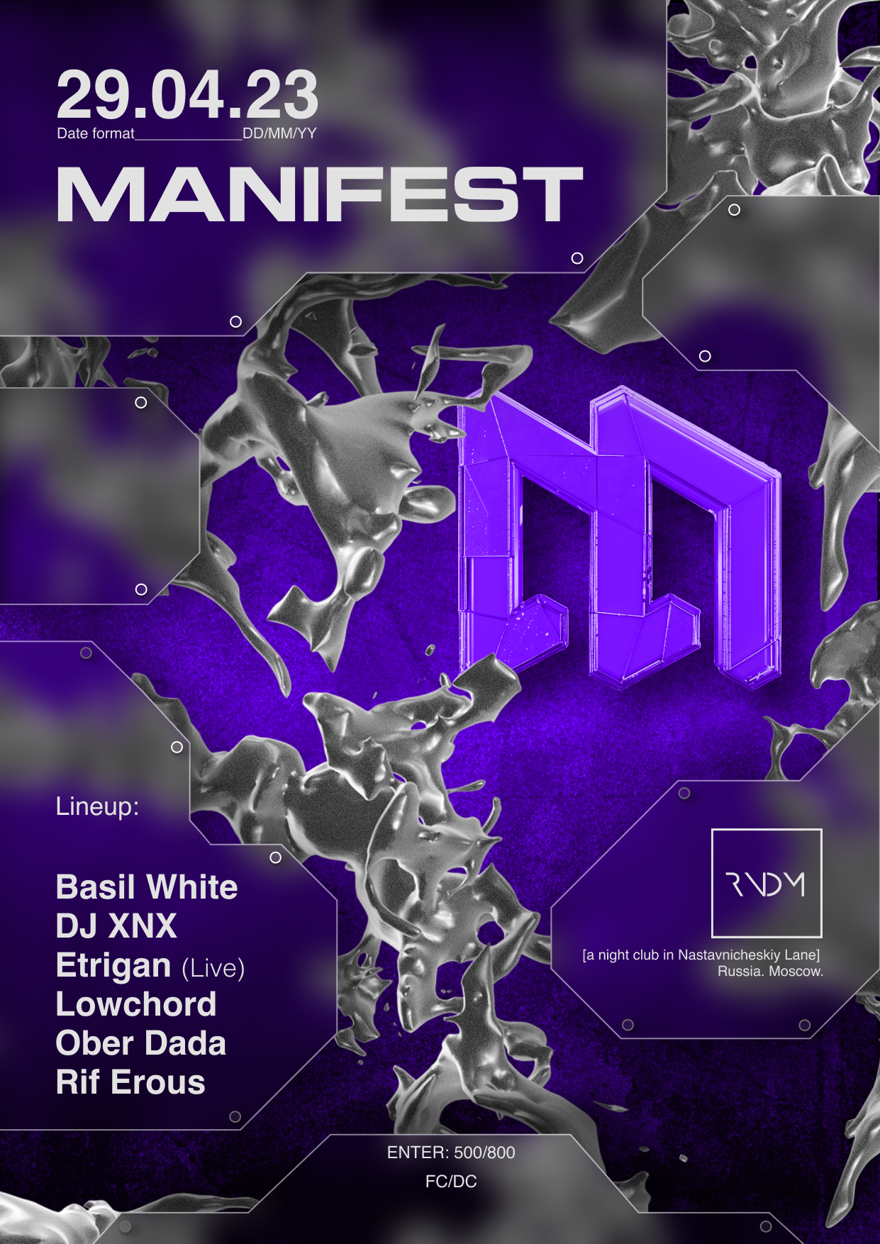 Manifest with DJ XNX at RNDM, Moscow