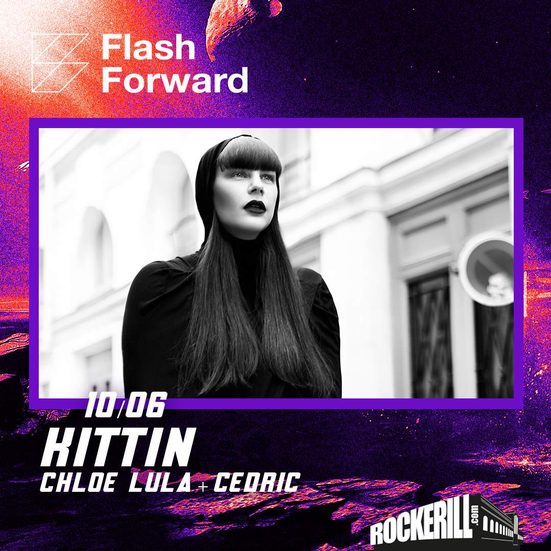 Flashforward: Kittin + Chloe Lula - フライヤー表