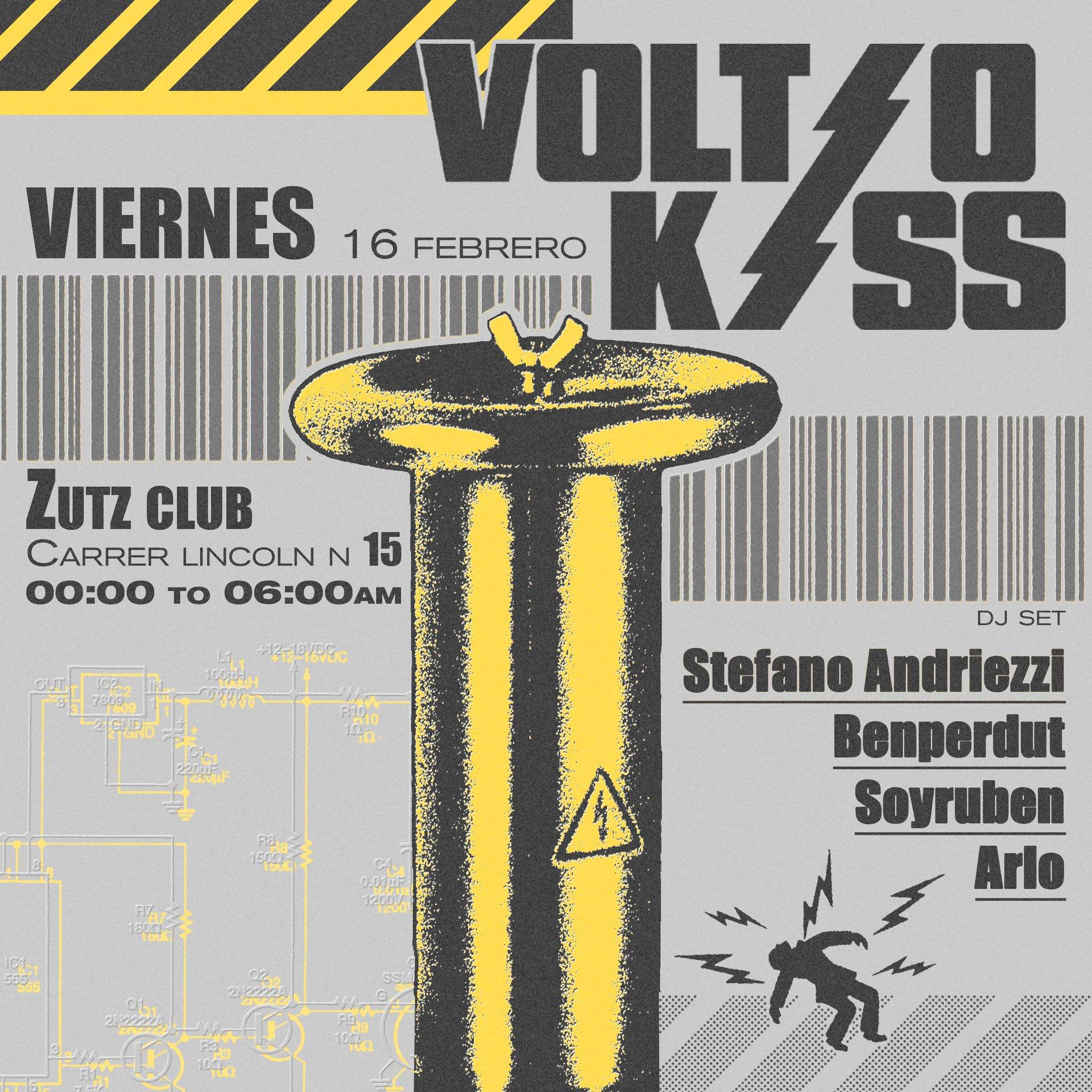 Zutz Club: Voltio Kiss with Stefano Andriezzi, benperdut, Soyruben and Arlo - Página frontal