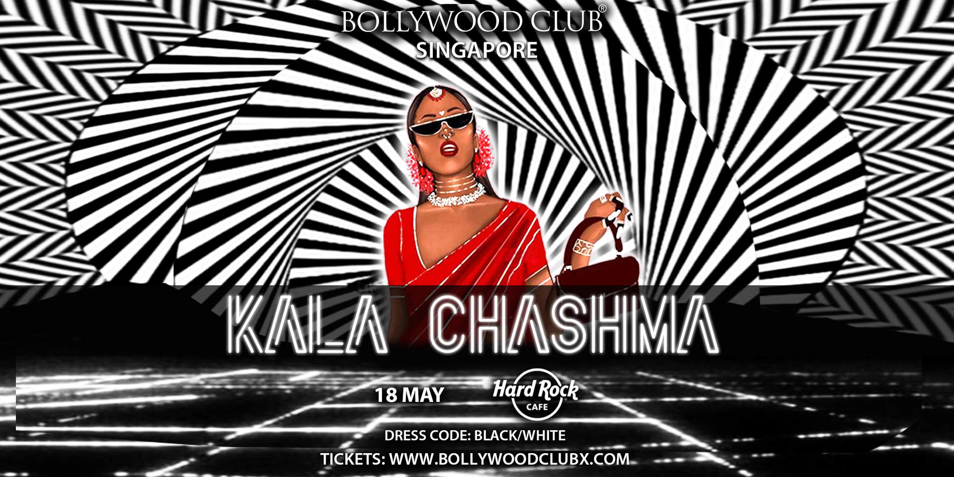Bollywood Club KALA CHASHMA at Hard Rock Cafe, Singapore - フライヤー表