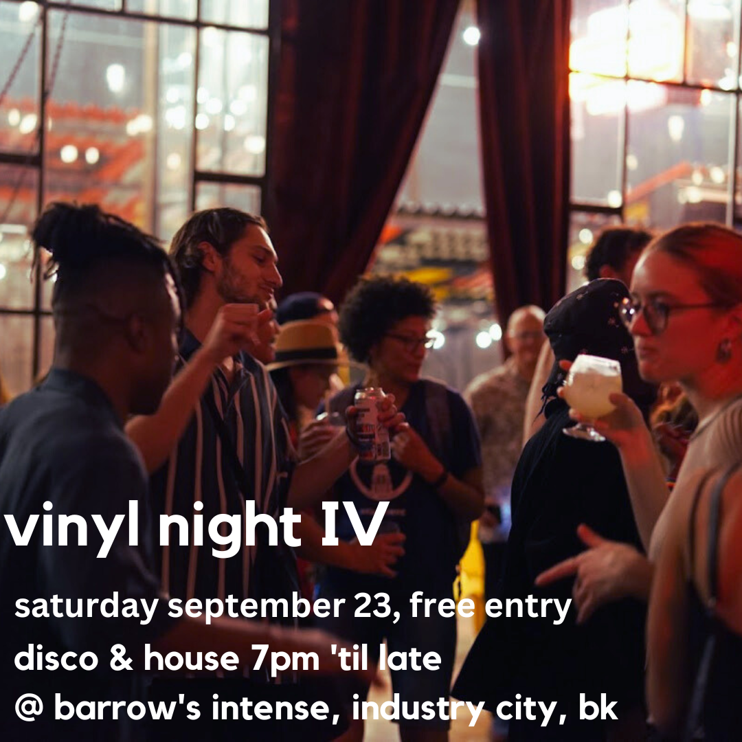 vinyl only: disco & house 7pm 'til late at Industry City, New York
