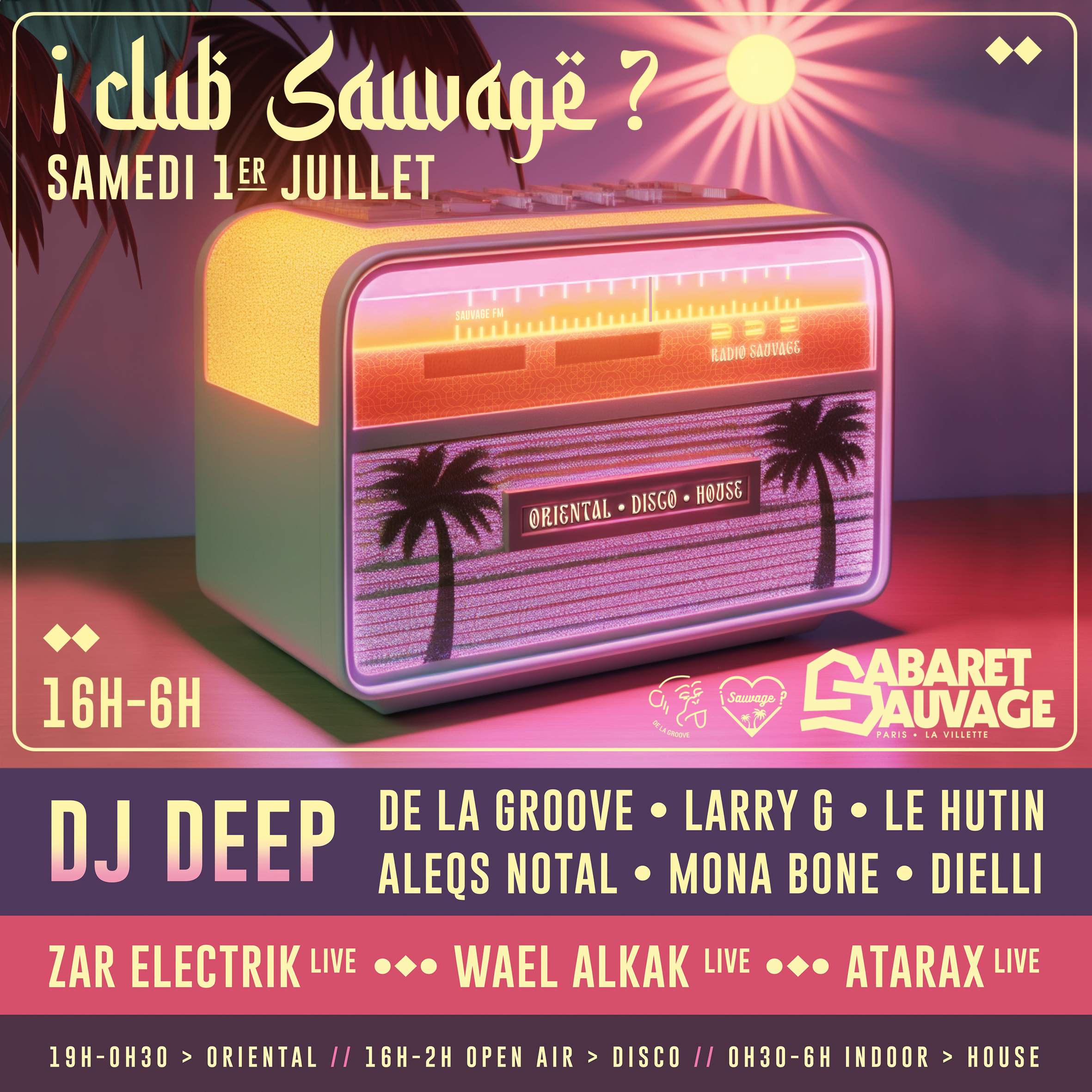 ¡Club Sauvage XXL: DJ Deep / De La Groove / Aleqs Notal / Le Hutin / Larry  - フライヤー表