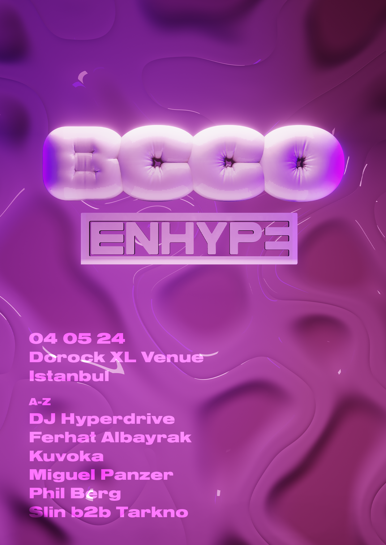 BCCO BERLIN X ENHYPE at Dorock XL Venue, Istanbul