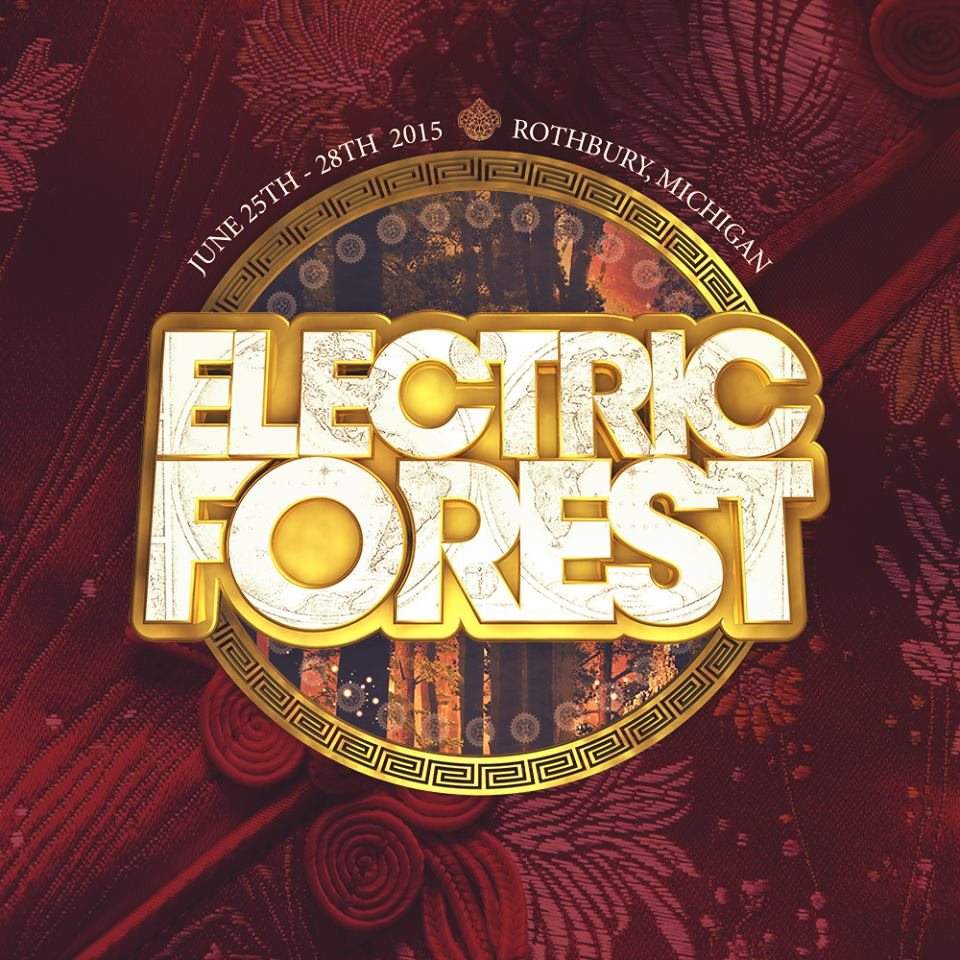 Electric Forest 2015 - フライヤー表