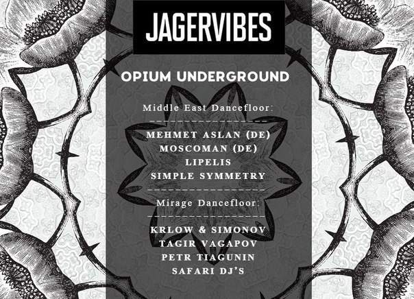 Jagervibes & Opium Underground at Archive 13 - Página frontal