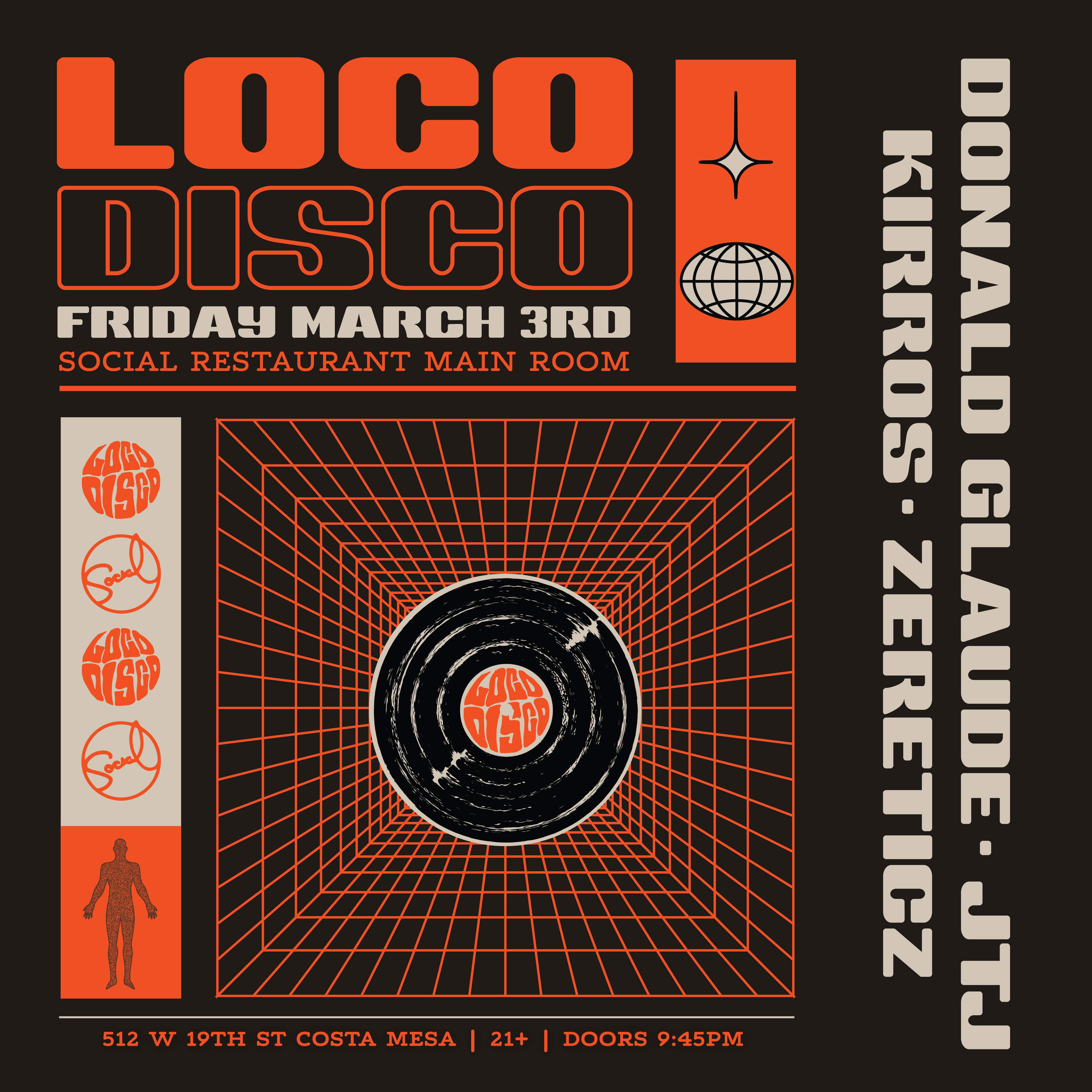 LOCO DISCO with Donald Glaude, JTJ & MORE - Página frontal
