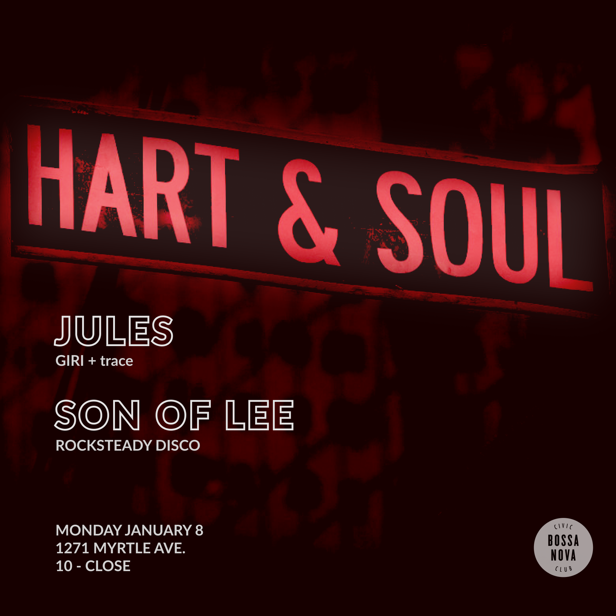 Hart & Soul: Jules x Son Of Lee - フライヤー表