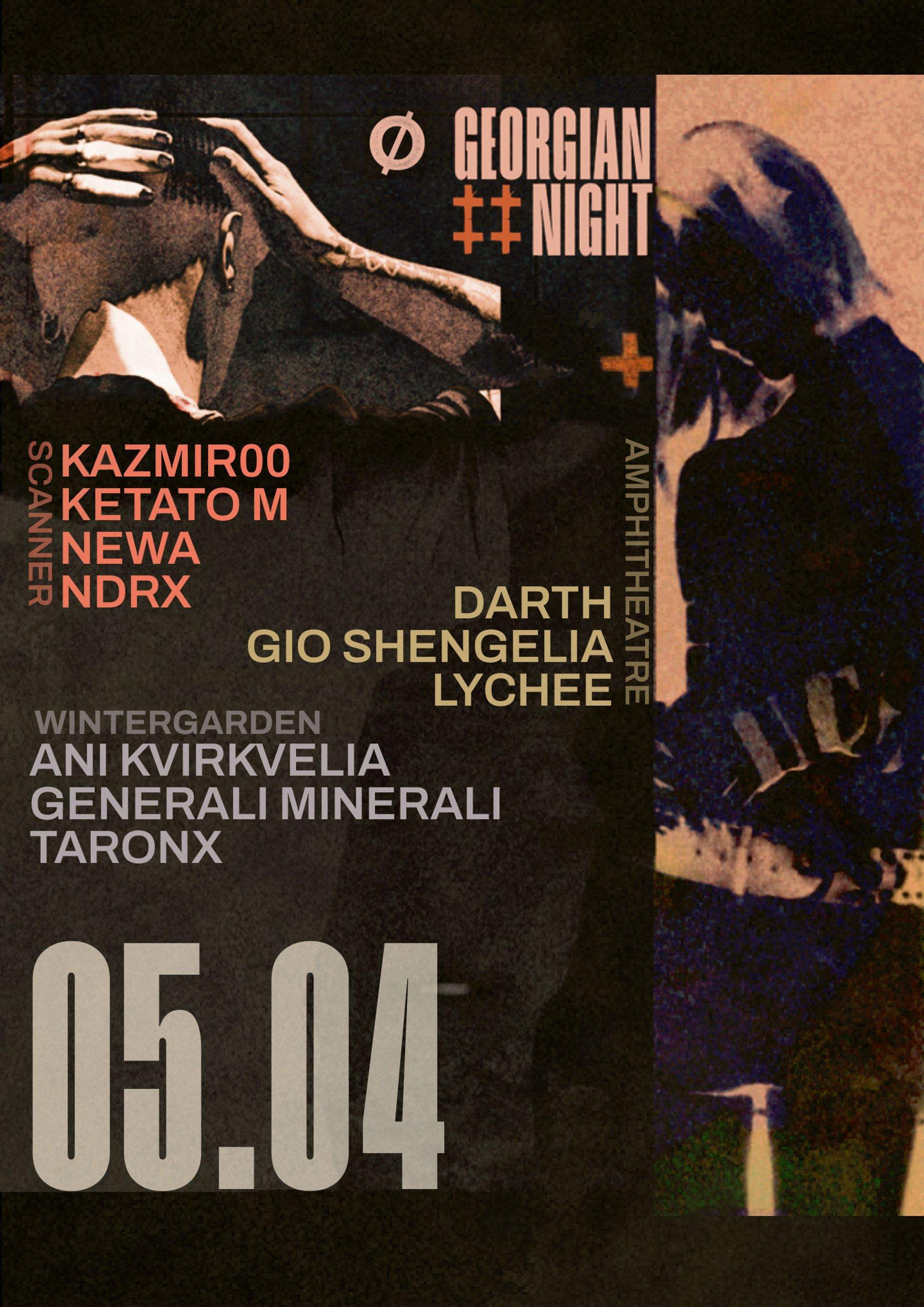 Georgian night with Newa, Ndrx, Generali Minerali, Ketato M, Gio Shengelia, Ani Kvirkvelia - フライヤー表