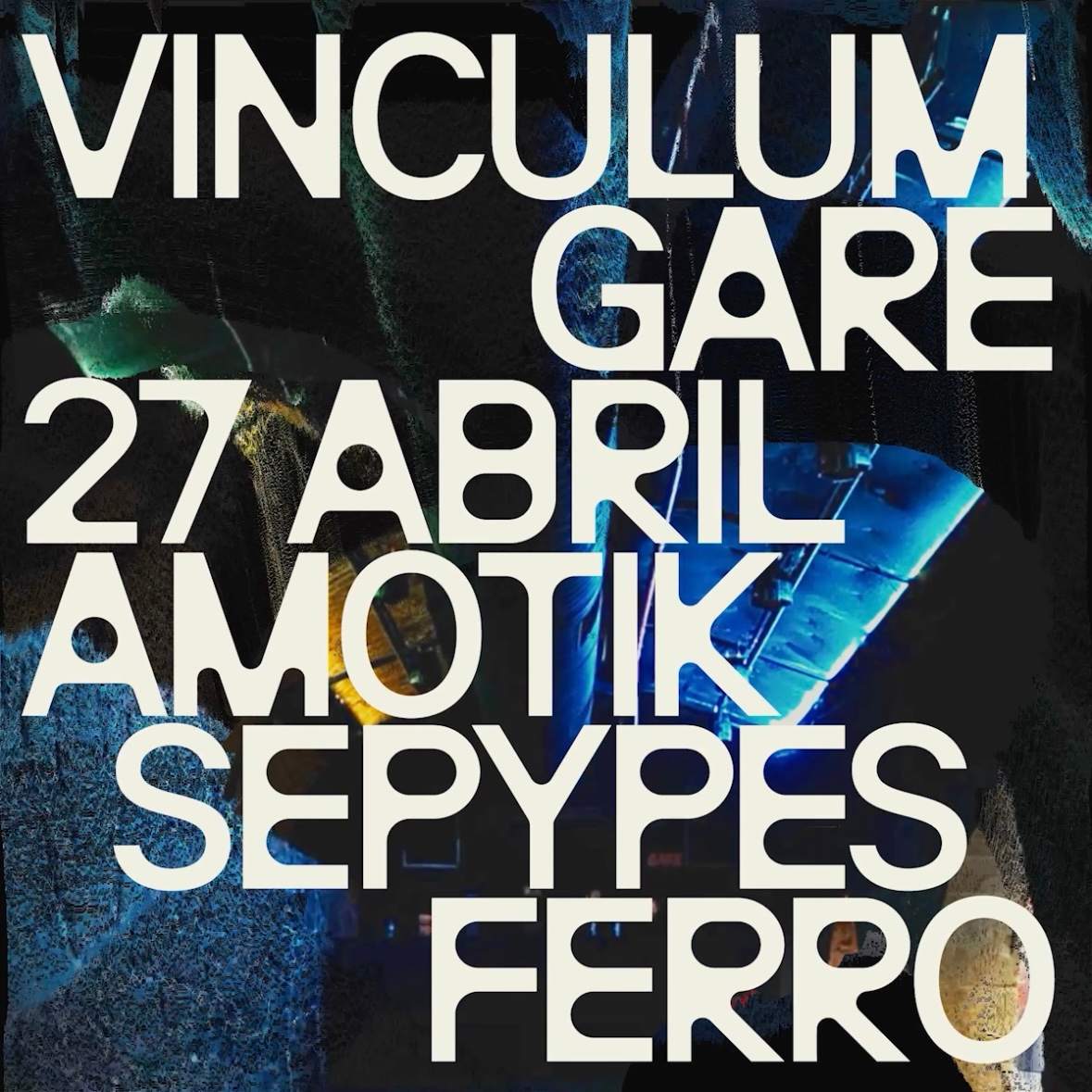 Vinculum - Amotik + sepypes + Ferro - フライヤー表