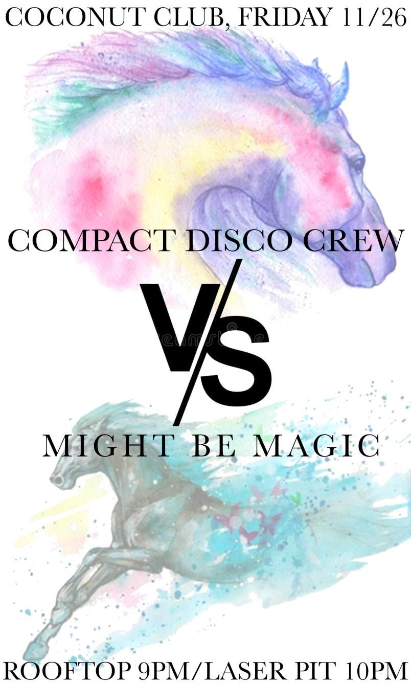 Compact Disc Crew VS. Might Be Magic - フライヤー表