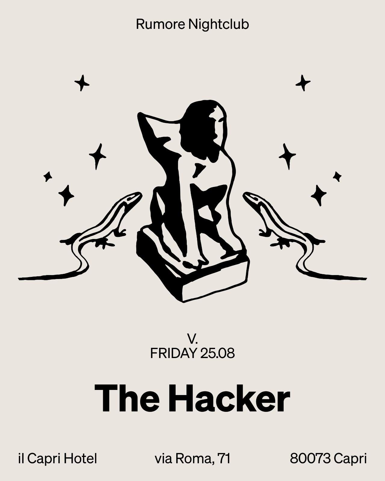 The Hacker at Rumore Nightclub Capri, Naples