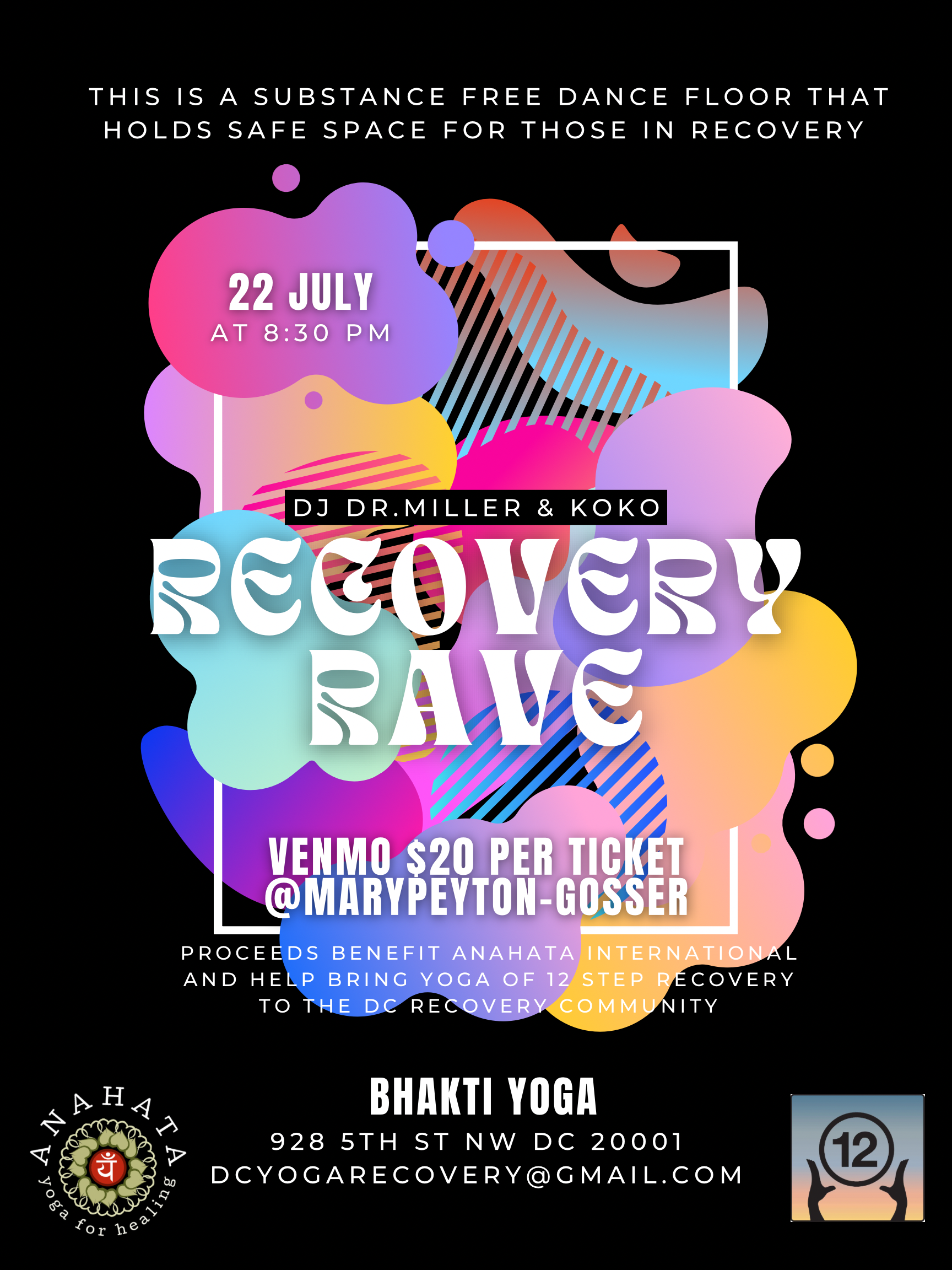 Recovery Rave at TBA - Bhakti Yoga DC, Washington DC