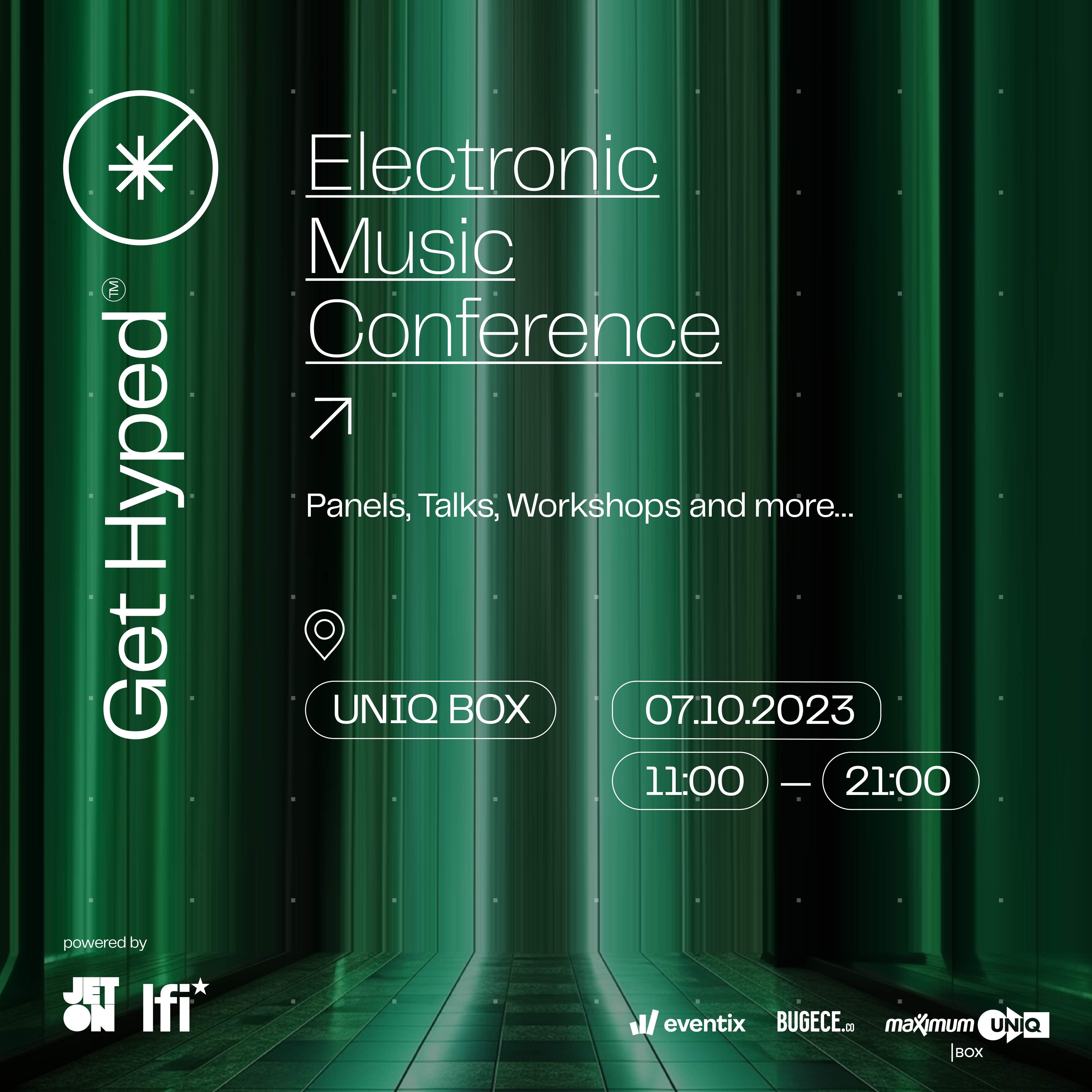 Get Hyped Electronic Music Conference - フライヤー表