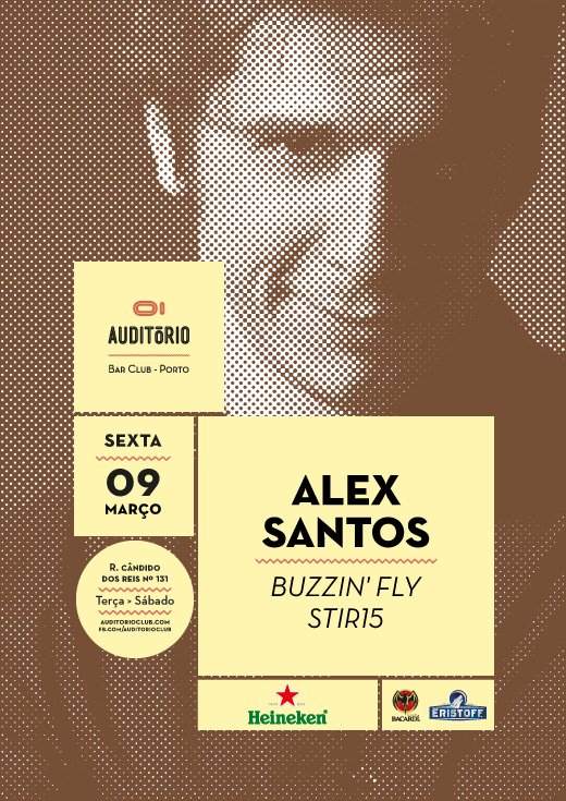 Alex Santos (Buzzin' Fly, Stir15) - フライヤー表