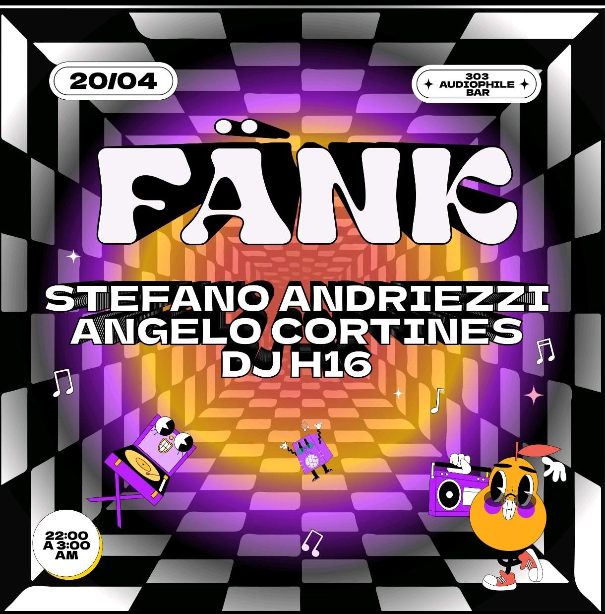 Fänk at 303 / Angelo Cortines / DJ H16 / Stefano Andriezzi - フライヤー表