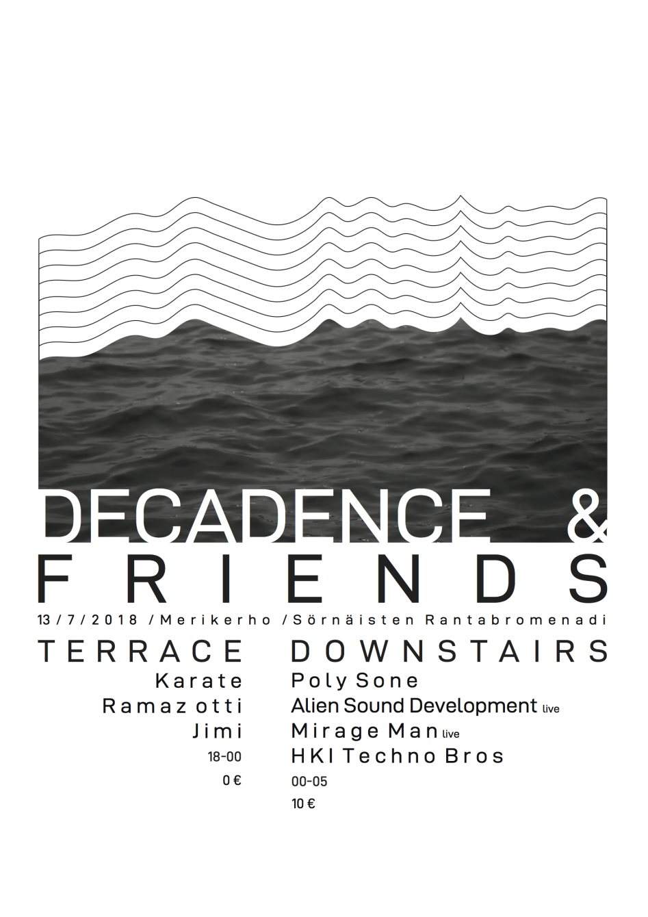 Decadence & Friends with Alien Sound Development, DJ Ramazotti & Jimi - フライヤー表