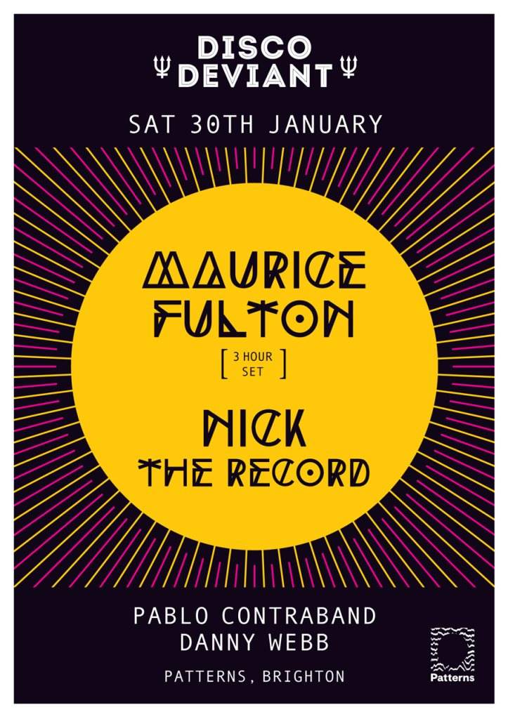 Disco Deviant Pres. Maurice Fulton & Nick the Record - フライヤー表