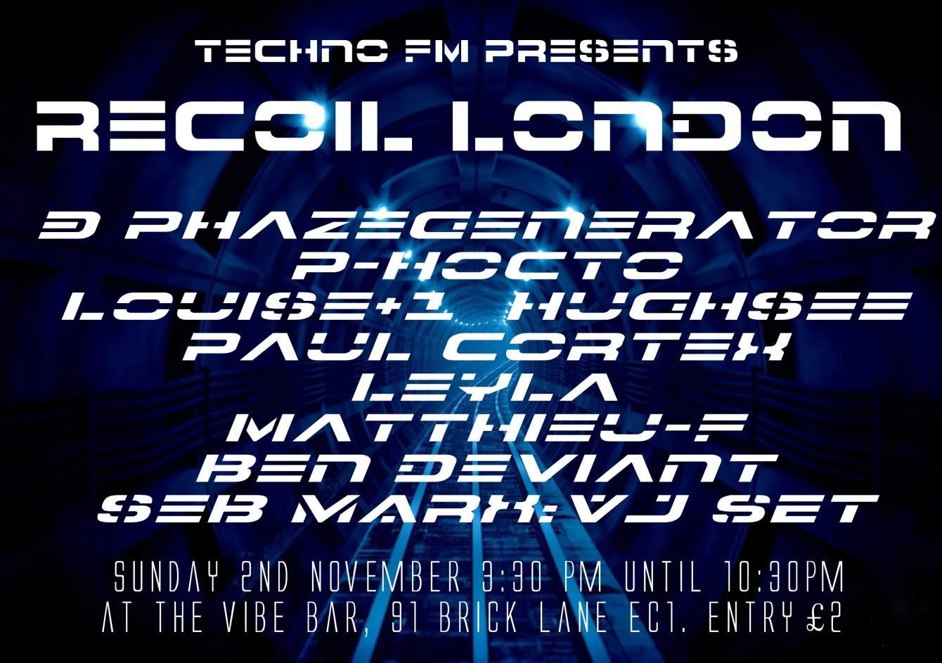 Techno FM presents Recoil London - フライヤー表