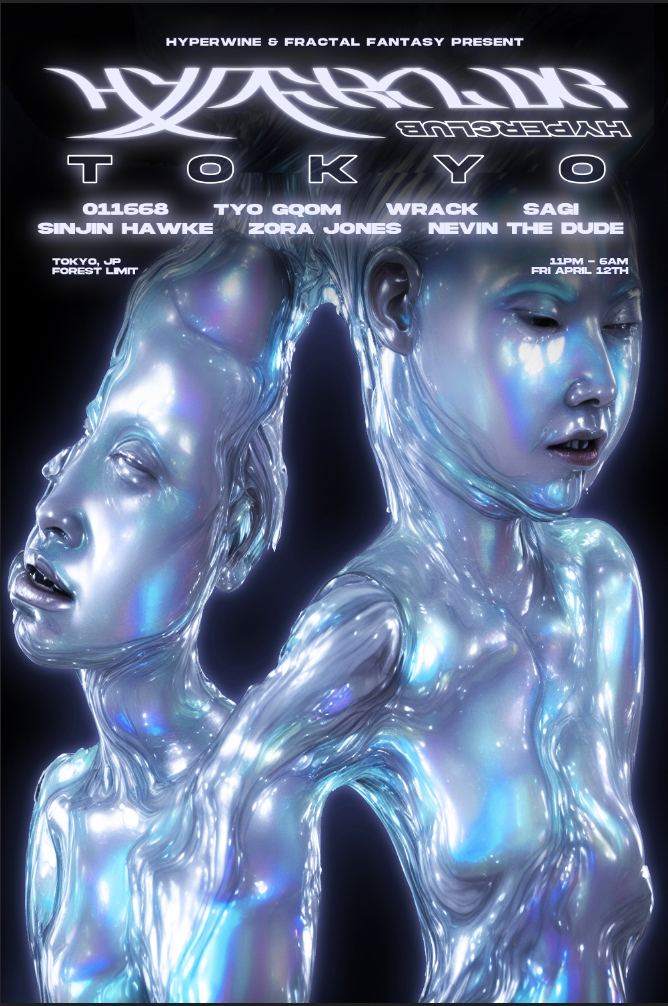HYPERCLUB 3.0 / Tokyo edition feat. Fractal Fantasy, Wrack