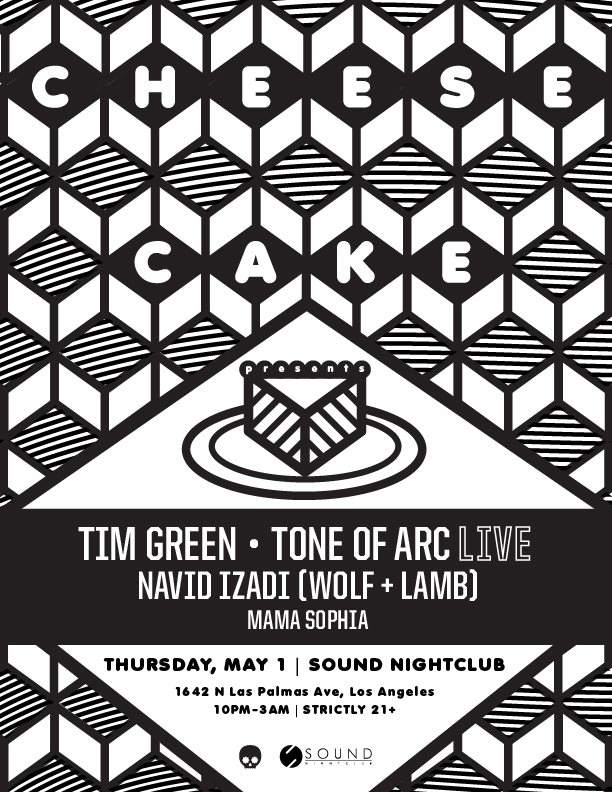 Cheesecake presents: Tim Green, Tone of Arc Live, Navid Izadi - Página frontal