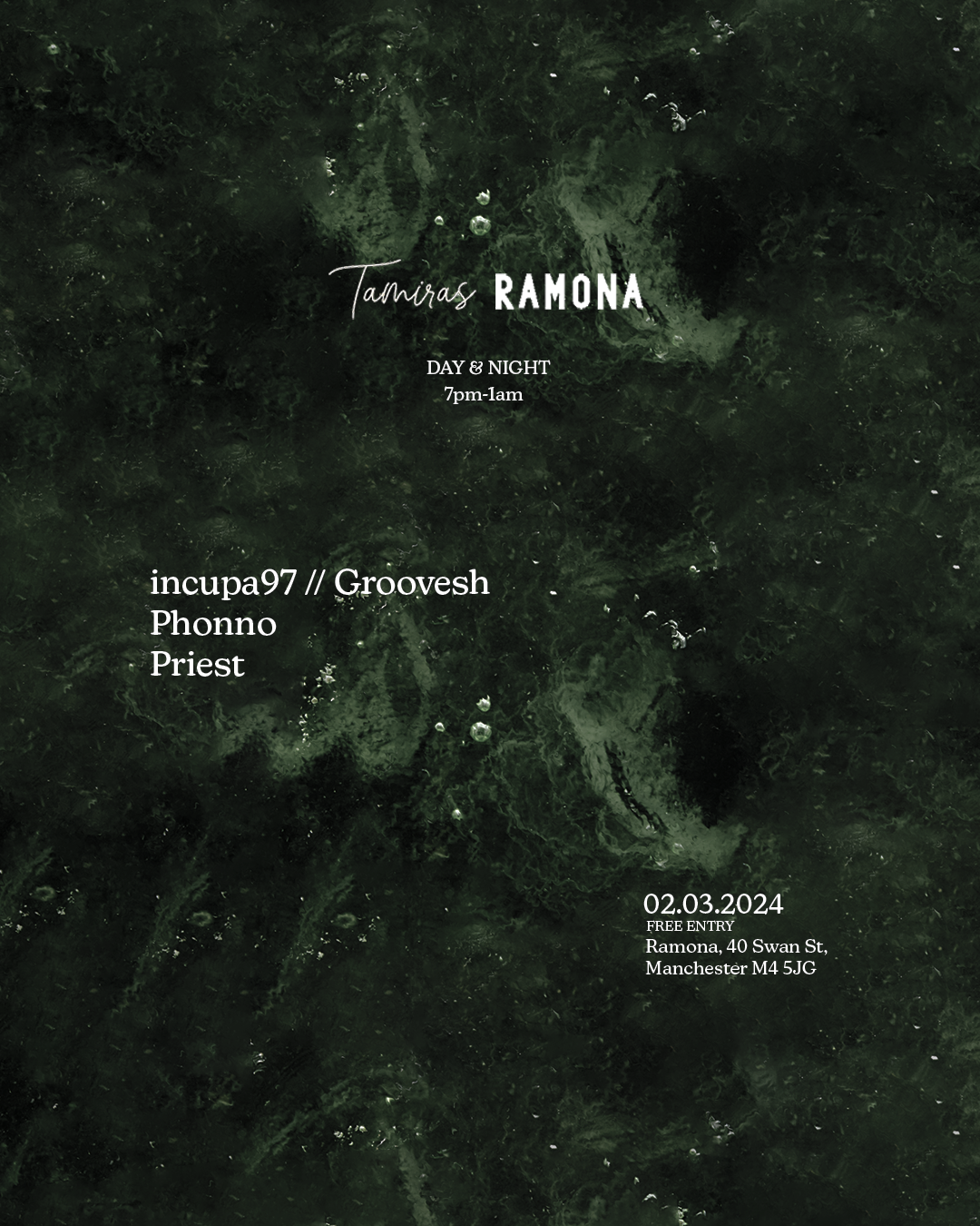 Tamiras x Ramona with Groovesh // Incupa97, Phonno, Priest - フライヤー表