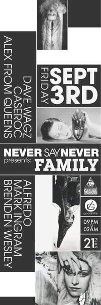 Never Say Never presents: Family - フライヤー表