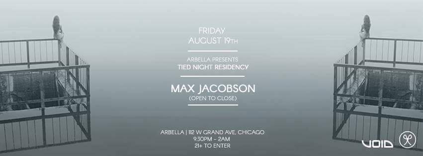 Tied Night Residency with Max Jacobson - フライヤー表