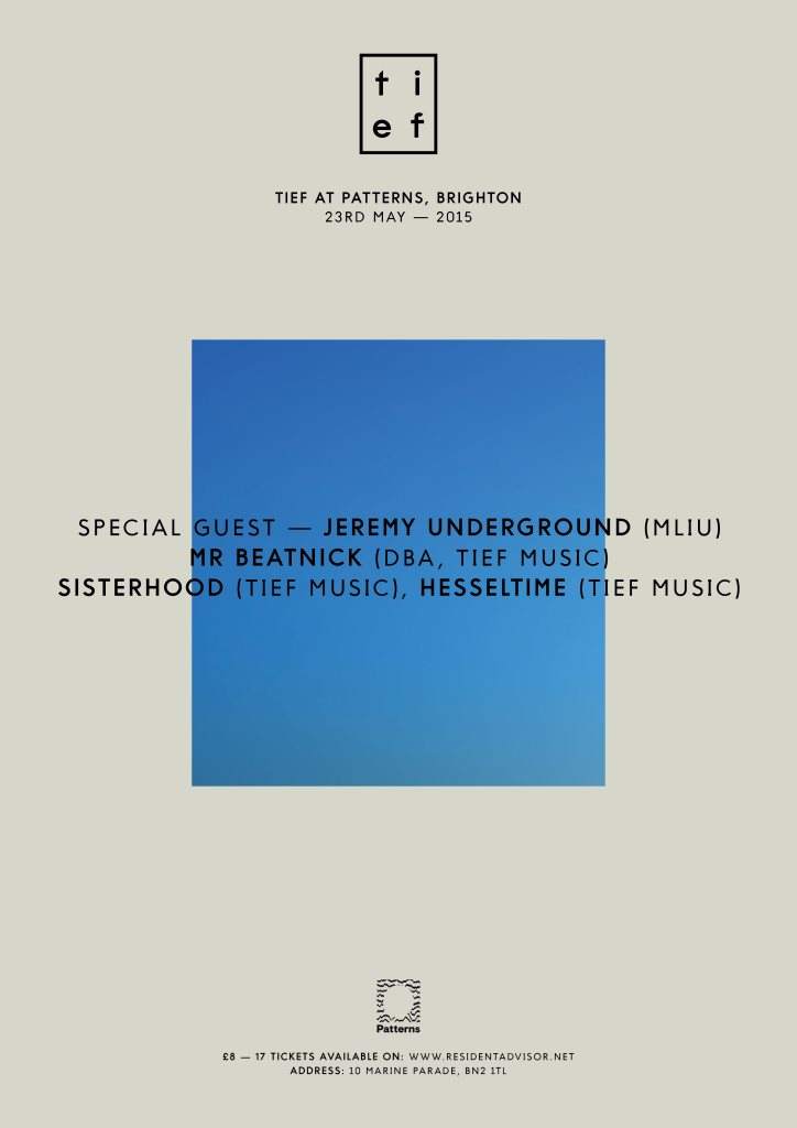 Tief with Jeremy Underground, Mr Beatnick, Hesseltime & Sisterhood - フライヤー表