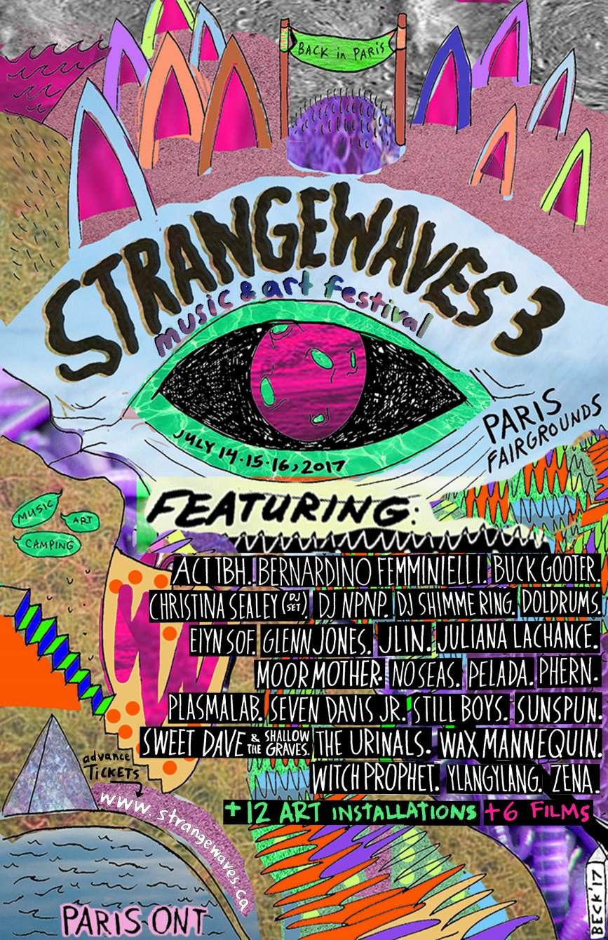 Strangewaves Music & Art Festival at Paris Fairgrounds - Paris Ontario,  Toronto