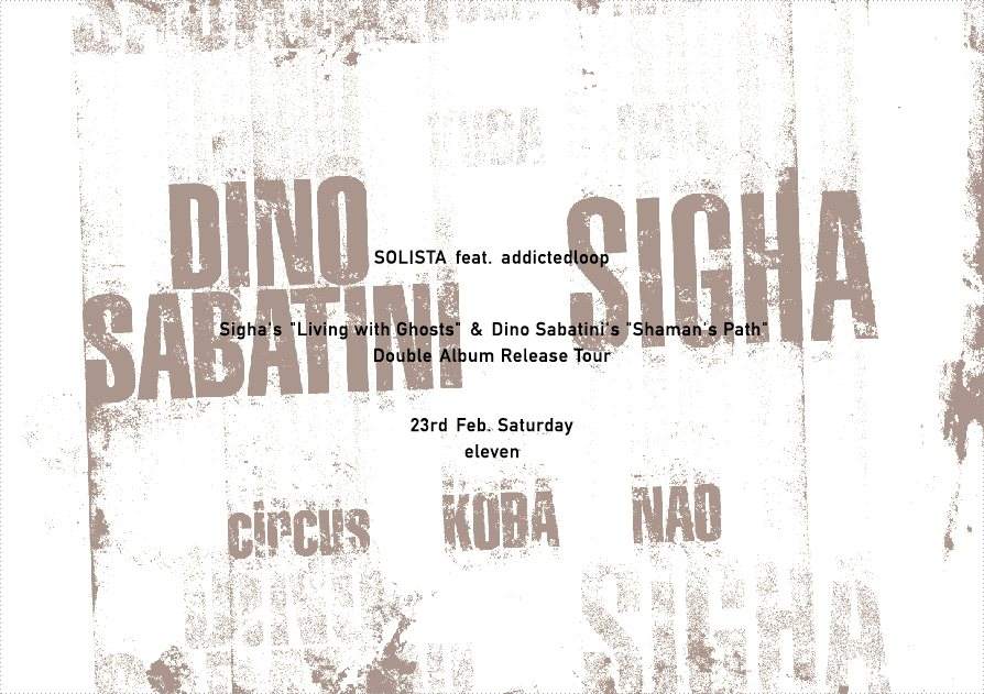 Solista Feat. Addictedloop Sigha & Dino Sabatini Double Release Party - フライヤー表