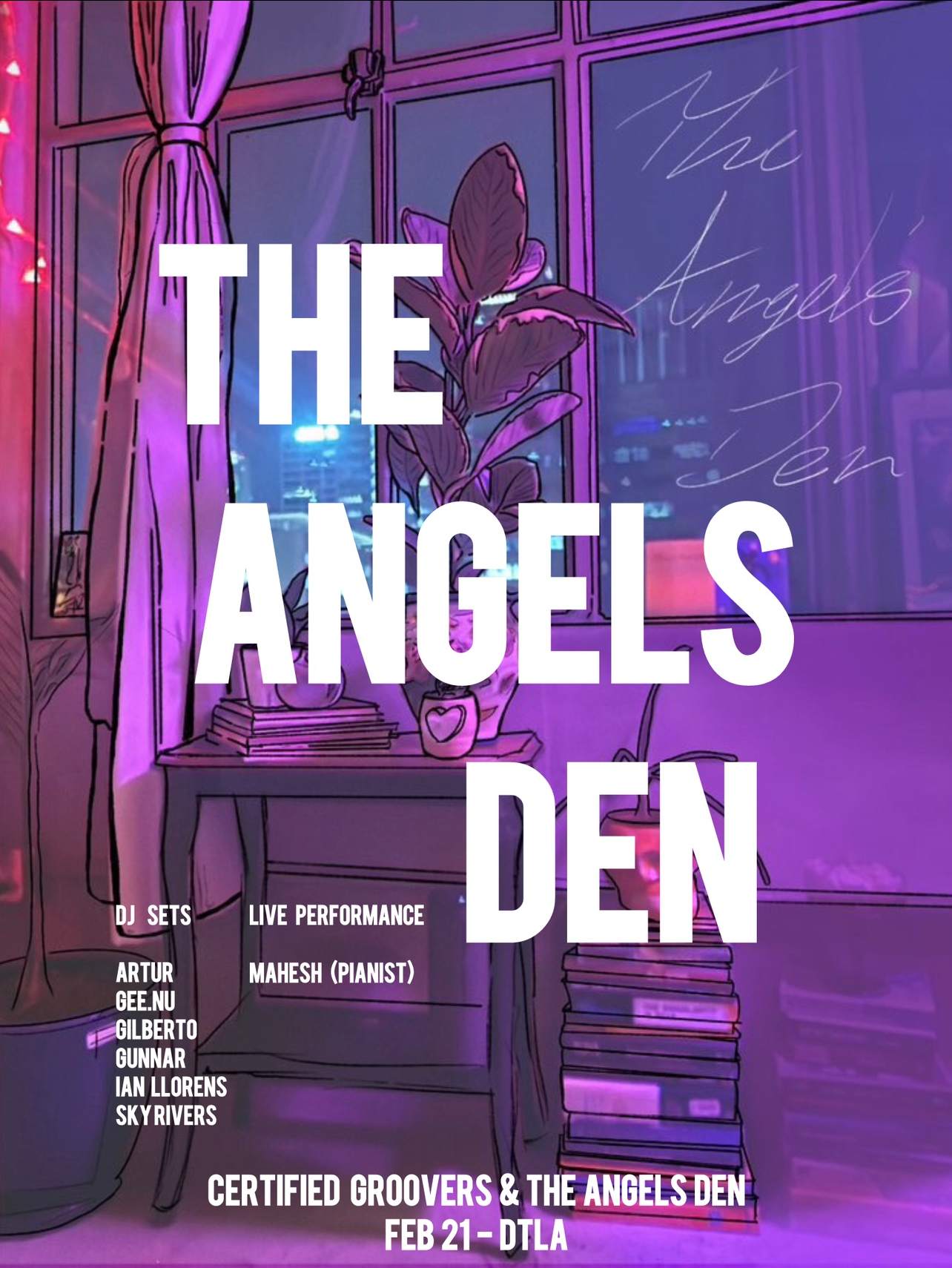 Certified Groovers x The Angels Den - [all night long] at