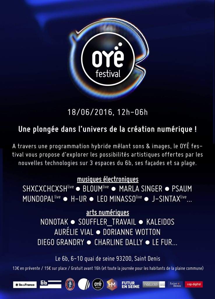 OYÉ Festival with Shxcxchcxsh, Bloum, Marla Singer & More - フライヤー裏