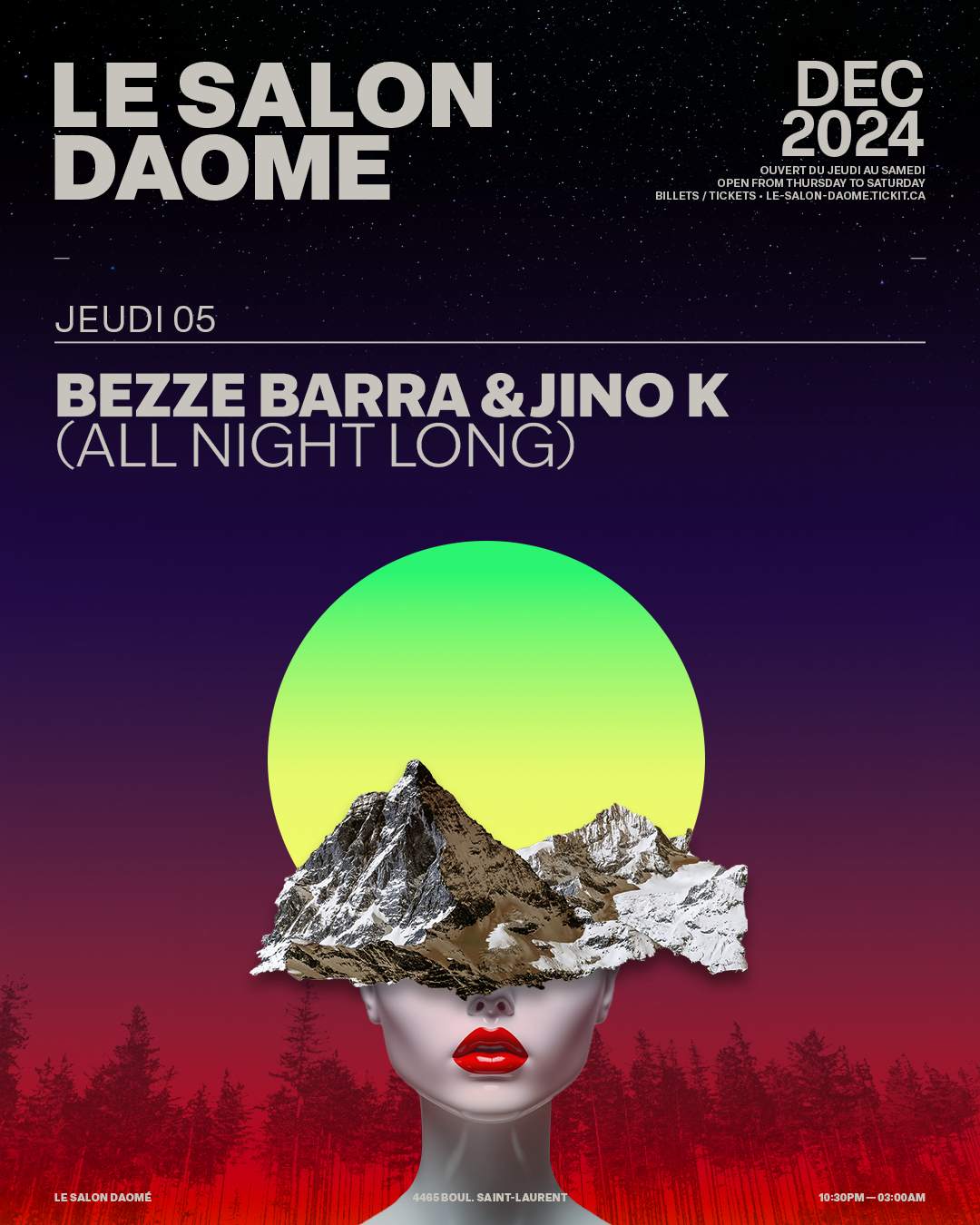 Bezze Barra & Jino K (All night long) at Salon Daomé, Montreal