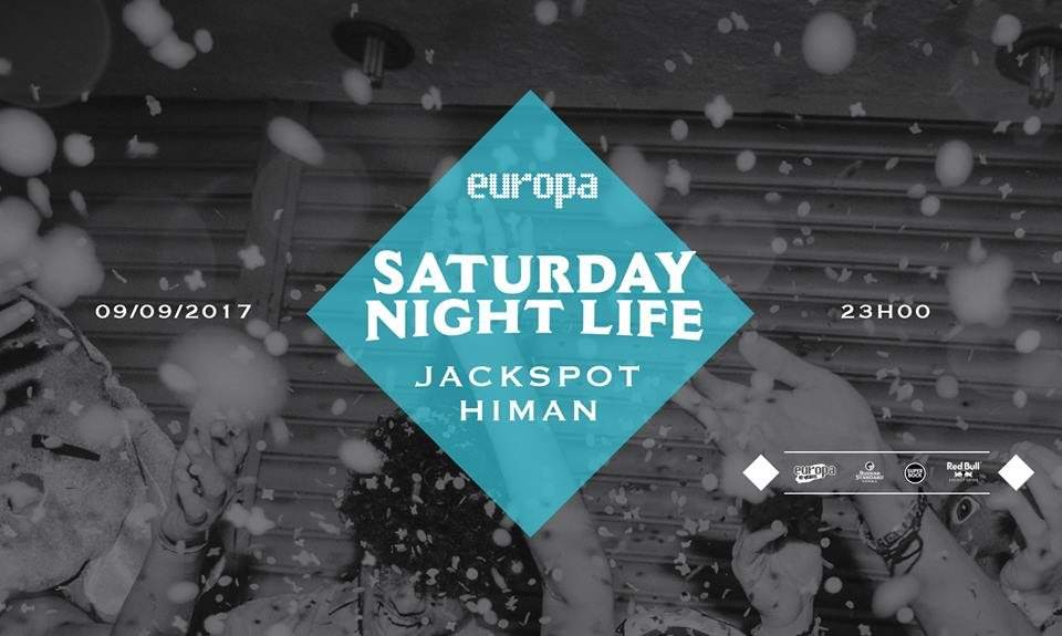 Jackspot ✚ Himan - Saturday Night Life - フライヤー表