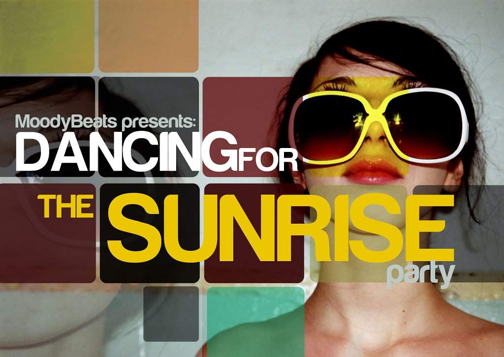 Moodybetas presents Dancing For The Sunrise Party - Página frontal