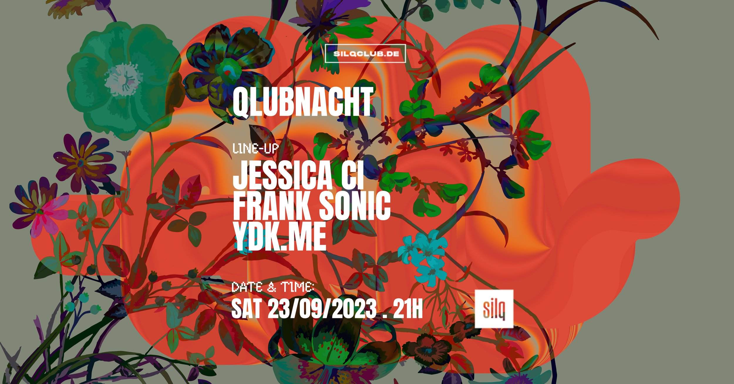 QLUBNACHT with Jessica Ci, Frank Sonic, Ydk.Me - フライヤー表