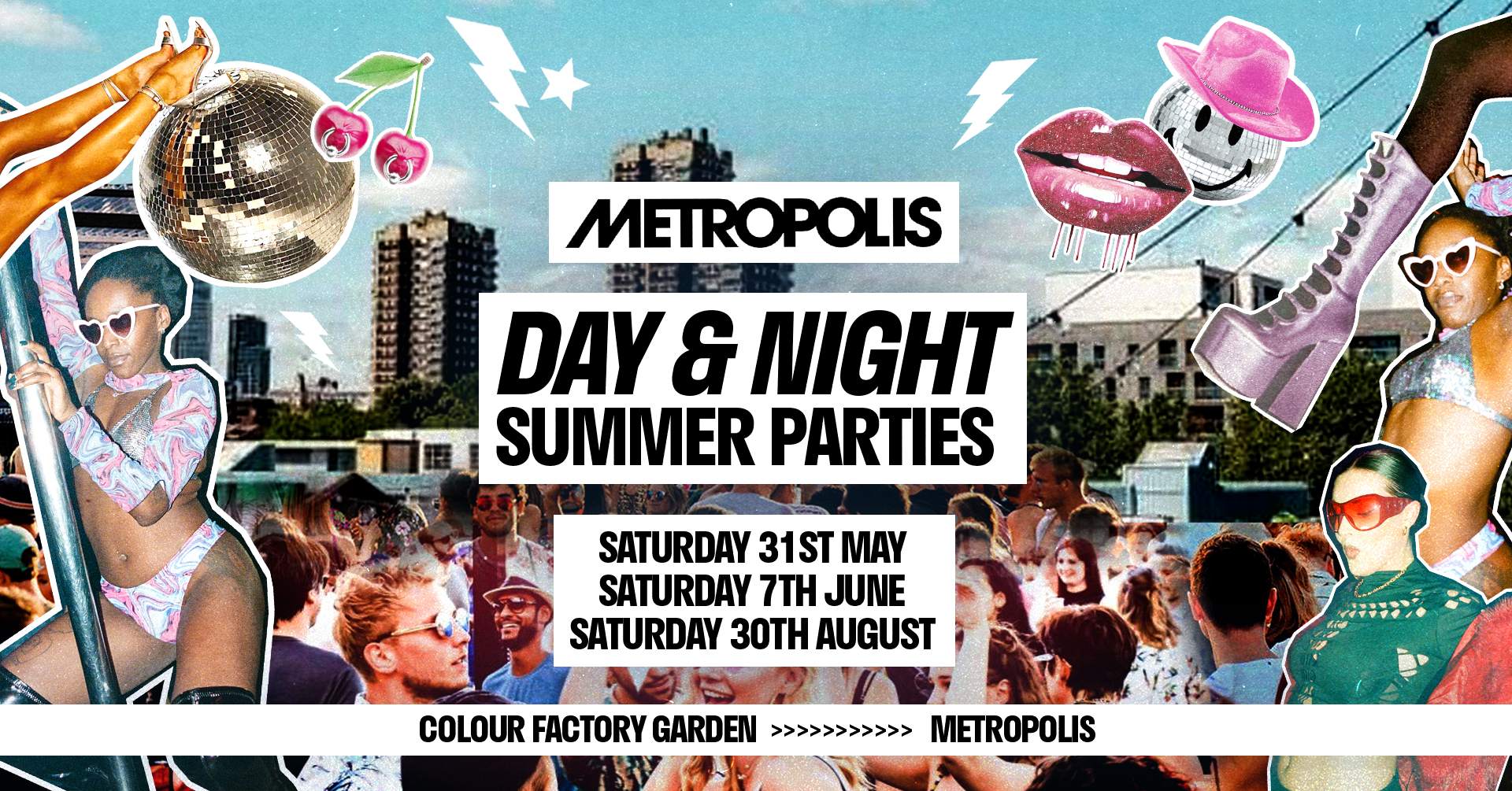 Club Metropolis: Summer Day & Night Party Residency (3 Saturdays in the ...