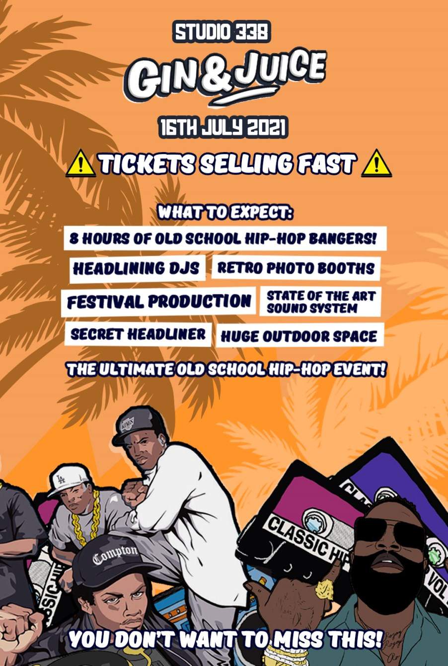 Gin & Juice Summer HipHop BBQ at Studio 338, London