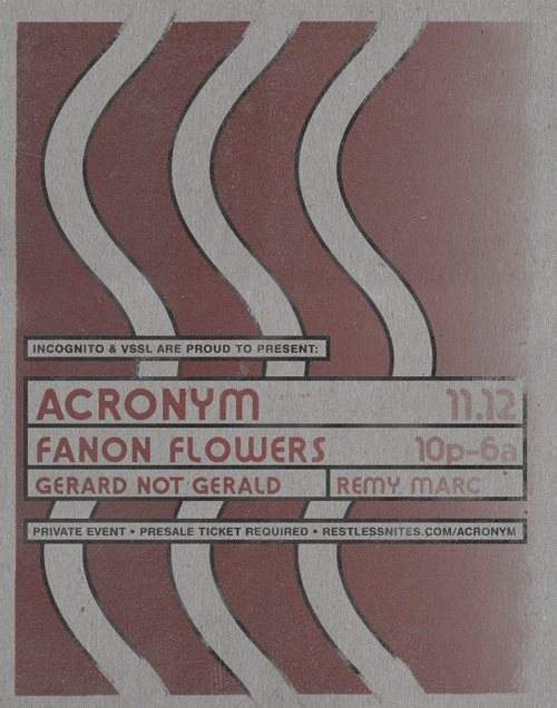 Vssl & Incognito present Acronym & Fanon Flowers - Página frontal