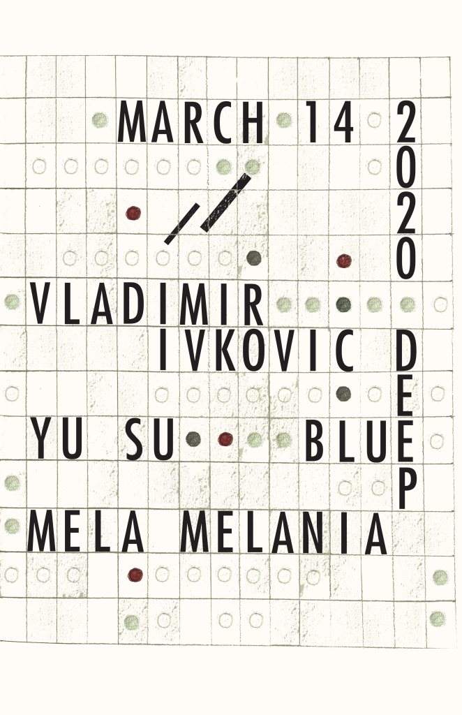 [Postponed] Deep Blue: Vladimir Ivkovic, Yu Su, Mela Melania - Página frontal